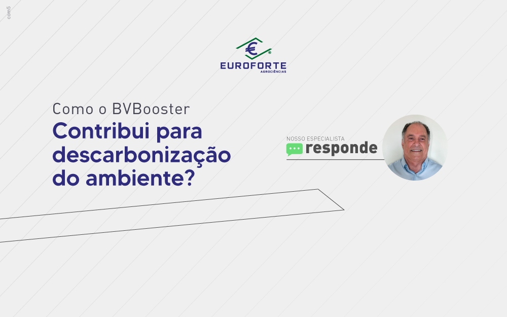 Nosso Especialista Responde: BVBOOSTER contribui para descarbonização do ambiente?